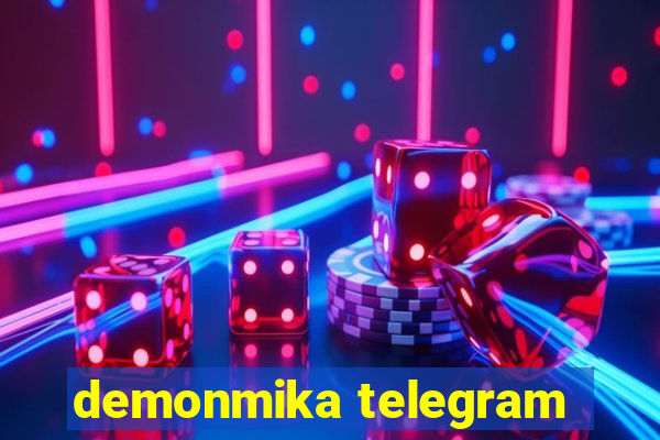 demonmika telegram